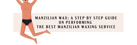 manzilian wax|How To Guide To Manzilian Wax .